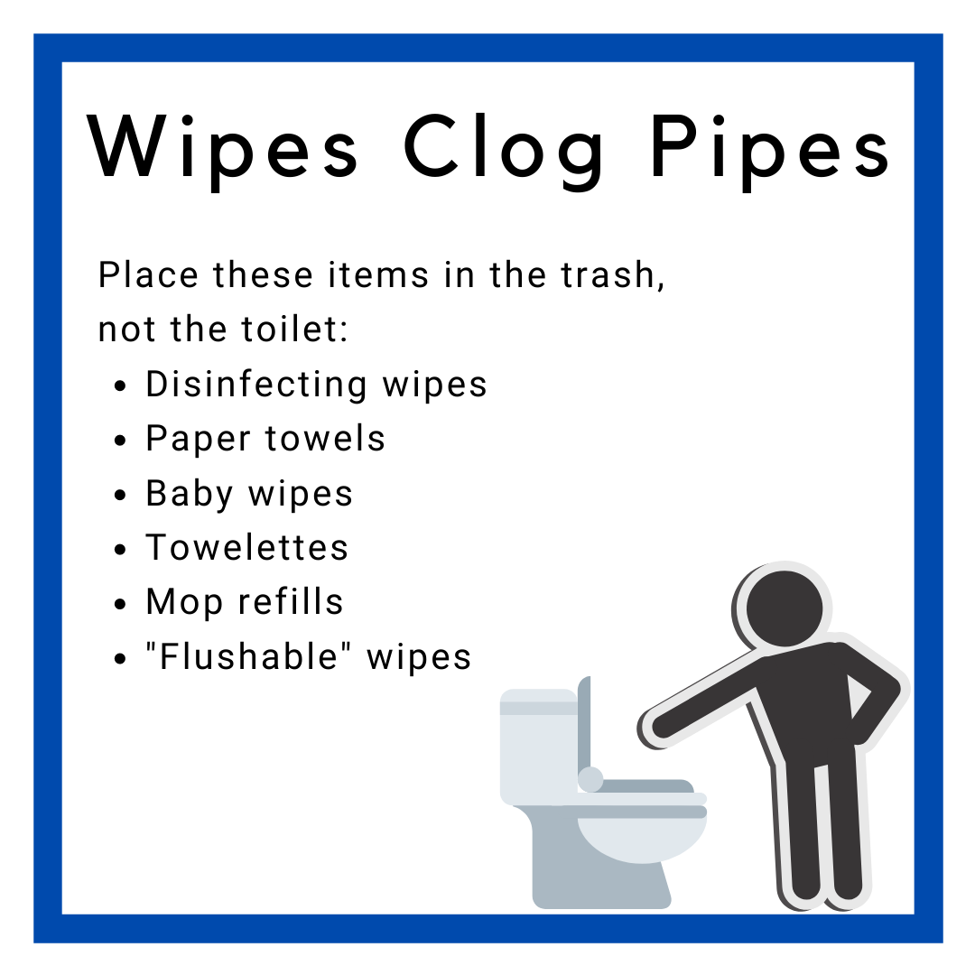 baby wipes in toilet pipes Reminder: flushable wipes clog pipes