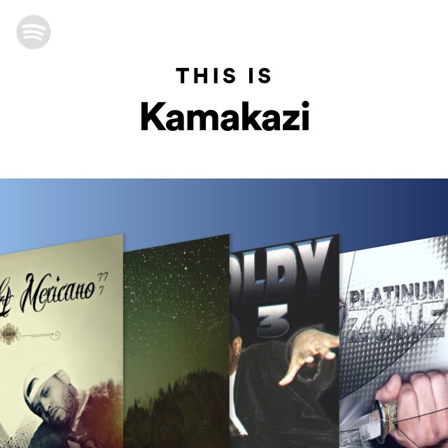 Free Download Band Kamakazi Kamakazi on spotify