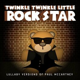 Free Download Band Twinkle Twinkle Little Rock Star Twinkle twinkle little rock star