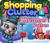 Free Download Poetree Shopping clutter 5: christmas poetree game download for pc