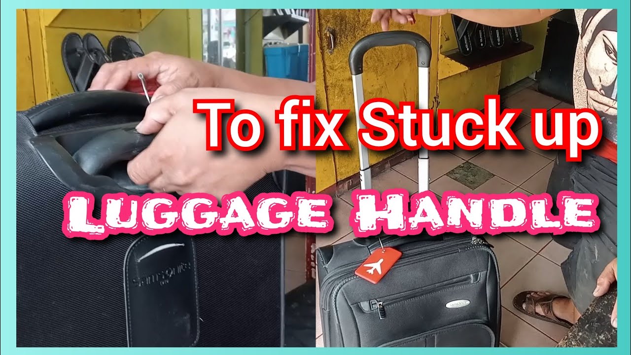 how to carry heavy luggage upstairs How to fix luggage handle that is stuck