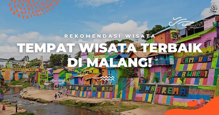 info wisata malang Tempat wisata di malang terbaik dan favorit yang wajib di kunjungi